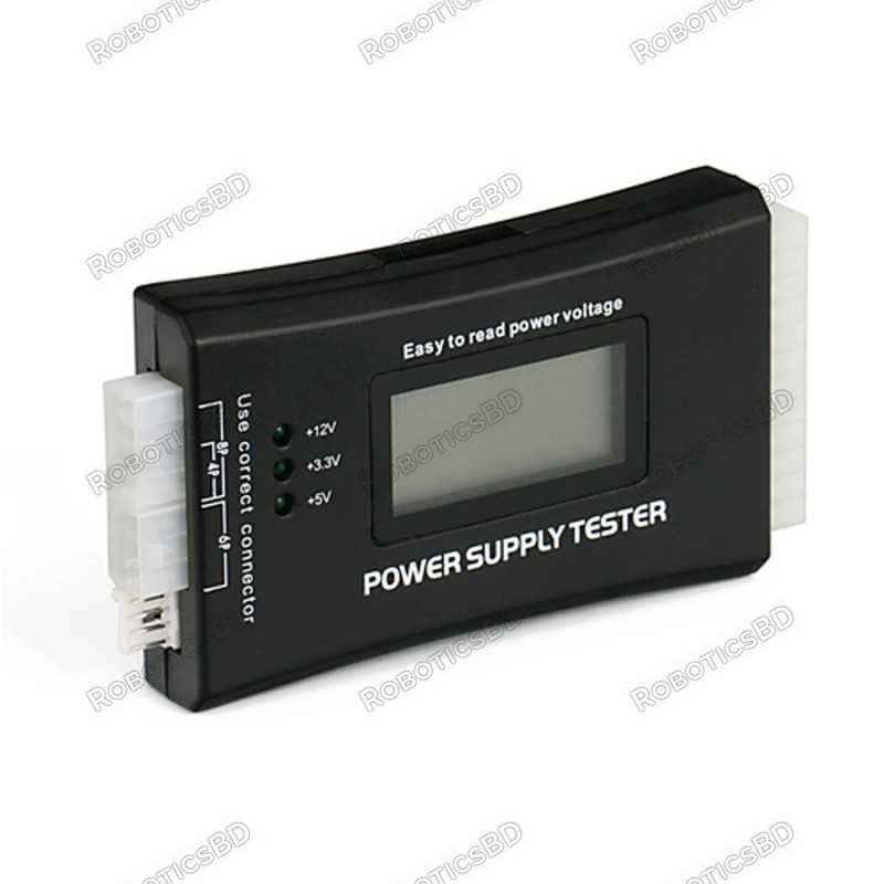 Digital LCD Power Supply Tester for PC ATX/BTX/ITX 4Pin SATA HDD Robotics Bangladesh